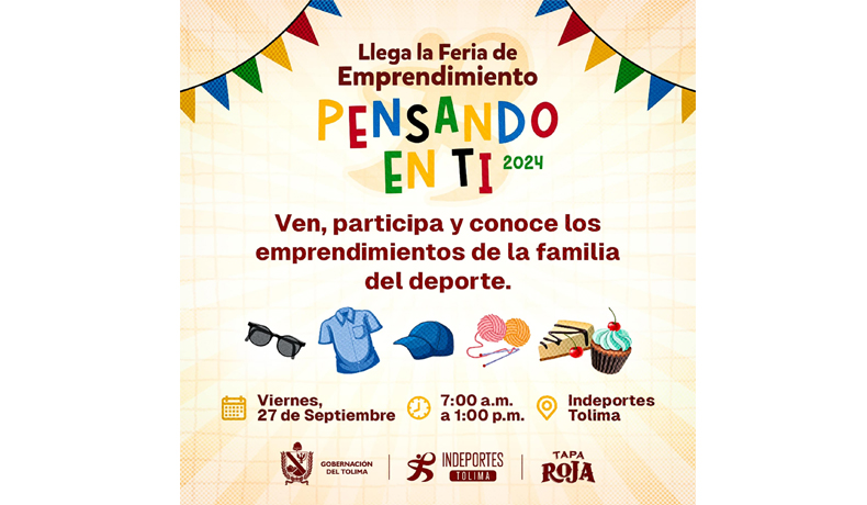 Vuelve la Feria de Emprendimiento Pensando en Ti