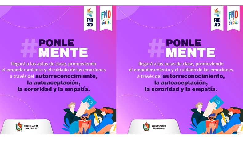 #PonleMente, la campaña que busca empoderar a los jóvenes tolimenses y promover el cuidado de la salud mental