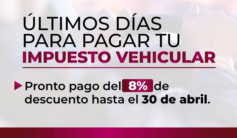 Últimos días de descuento por pronto pago en el impuesto vehicular