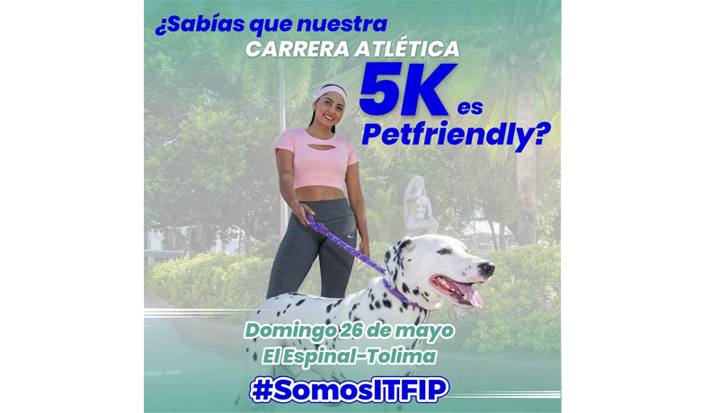 Carrera Atlética ITFIP de 5 kilómetros en El Espinal es petfriendly