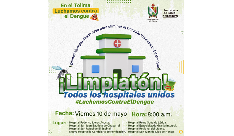 Limpiatón en hospitales departamentales para eliminar criaderos de zancudo